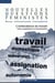 REVUE NOUVELLES QUESTIONS FEMINISTES n.27/2 : l'ambivalence du travail : entre exploitation et émancipation
