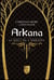 Arkana Tome 5 : Au bout de l'horizon