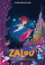 Zalou Tome 3 : les profondeurs d'Océalys