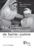 Une histoire de l'histoire de Sainte-Justine
