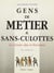 Gens De Metier Et Sans Culottes