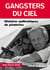 Gangsters du ciel - histoires authentiques de pirateries