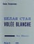 Volée blanche
