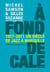 À fond de cale - 1917-2011 un siècle de jazz à Marseille