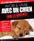 Avoir & vivre avec un chien pour les débutants
