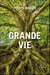 Grande vie