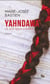 Yahndawa' : Ce que nous sommes