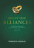 Où est ton Alliance ? : Un regard sur les alliances qui façonnent nos vies