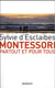Montessori partout et pour tous