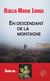 EN DESCENDANT DE LA MONTAGNE