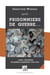 Prisonniers de guerre  -  dans l'industrie de guerre allemande (1940-1945)