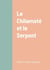 Le Chilamaté et le Serpent