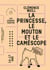 La princesse, le mouton et le caméscope