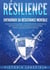 RÉSILIENCE - Entraîner sa résistance mentale : Guide de survie psychique : Comment prendre soin de soi et gérer les crises et le stress grâce à la psychologie positive et d'autres méthodes efficaces