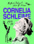 Cornelia Schleime : Catalogue raisonné Tome 1