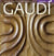 Gaudi, introduction a son architecture