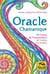 Oracle chamanique : 30 cartes de transmutation de l'ombre à la lumière et livret (2e édition)