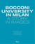 Bocconi university in Milan : a story in images