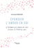 Épanouir l'Amour en soi : Développer son chakra du coeur et ouvrir la Porte du coeur