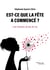 Est-ce que la fête a commencé ? : Une histoire de fin de vie