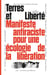 Terres et liberté : Manifeste antiraciste pour une écologie de la libération