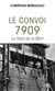 Le convoi 7909 : Le train de la mort