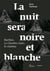 La nuit sera noire et blanche - Barthes, la chambre claire, le cinéma