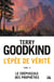 L'Épée de vérité Tome 14 : le crépuscule des prophéties