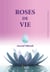 Roses de vie