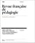 Revue française de pédagogie n.220/2023 : Justice, éducation, démocratie : recherches sur les " droits pédagogiques " d'après Basil Bernstein