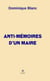 Anti-mémoires d'un maire