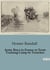 Army Boys in France or From Training Camp to Trenches : From Training Camp to Trenches: A Journey of Duty and Valor