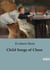 Child Songs of Cheer : A Collection of Joyful Poems for Children