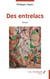 Des entrelacs