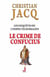 Le Crime De Confucius
