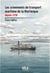Les armements de transport maritime de la martinique depuis 1930