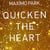 Quicken the heart - CD