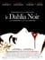 Le Dahlia noir