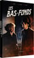 Les Bas-fonds