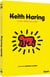 Keith Haring - Le petit prince de la rue