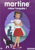 Martine, vol. 5 : Martine mène l'enquête