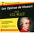 Les opéras de mozart pour les nuls