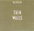 Thin walls