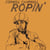 Ropin'