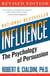INFLUENCE - THE PSYCHOLOGY OF PERSUATION- REVISED EDITION