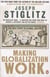 Making globalization work: the next steps to global justice