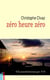 Zéro heure zéro #Carnetdevoyage #91