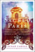 Sacred Paris : a guide to the churches, synagogues, and the grand mosque in the city of light
