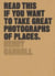 Read this if you want to take great photographs of places