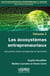 Les écosystèmes entrepreneuriaux - rencontre entre entreprise et territoire